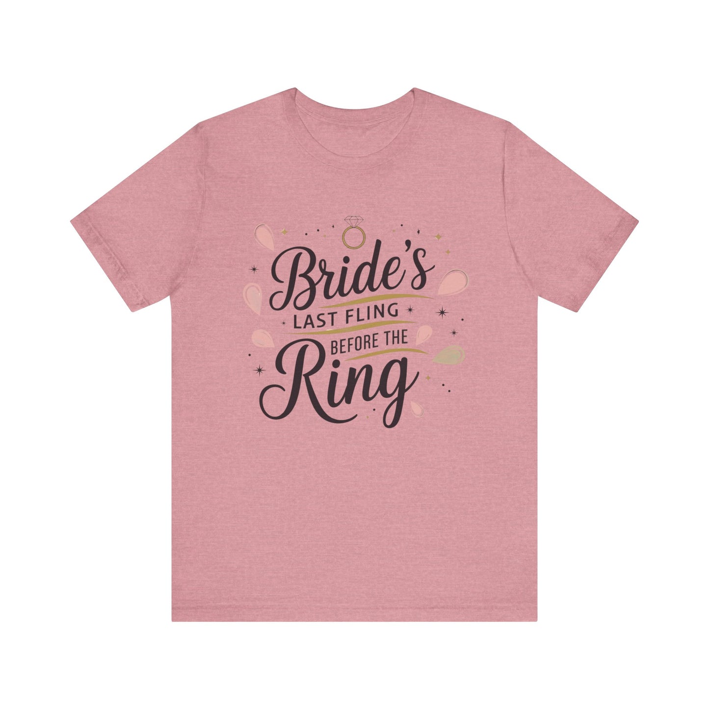 Bachelorette Tee - Unisex Jersey Short Sleeve