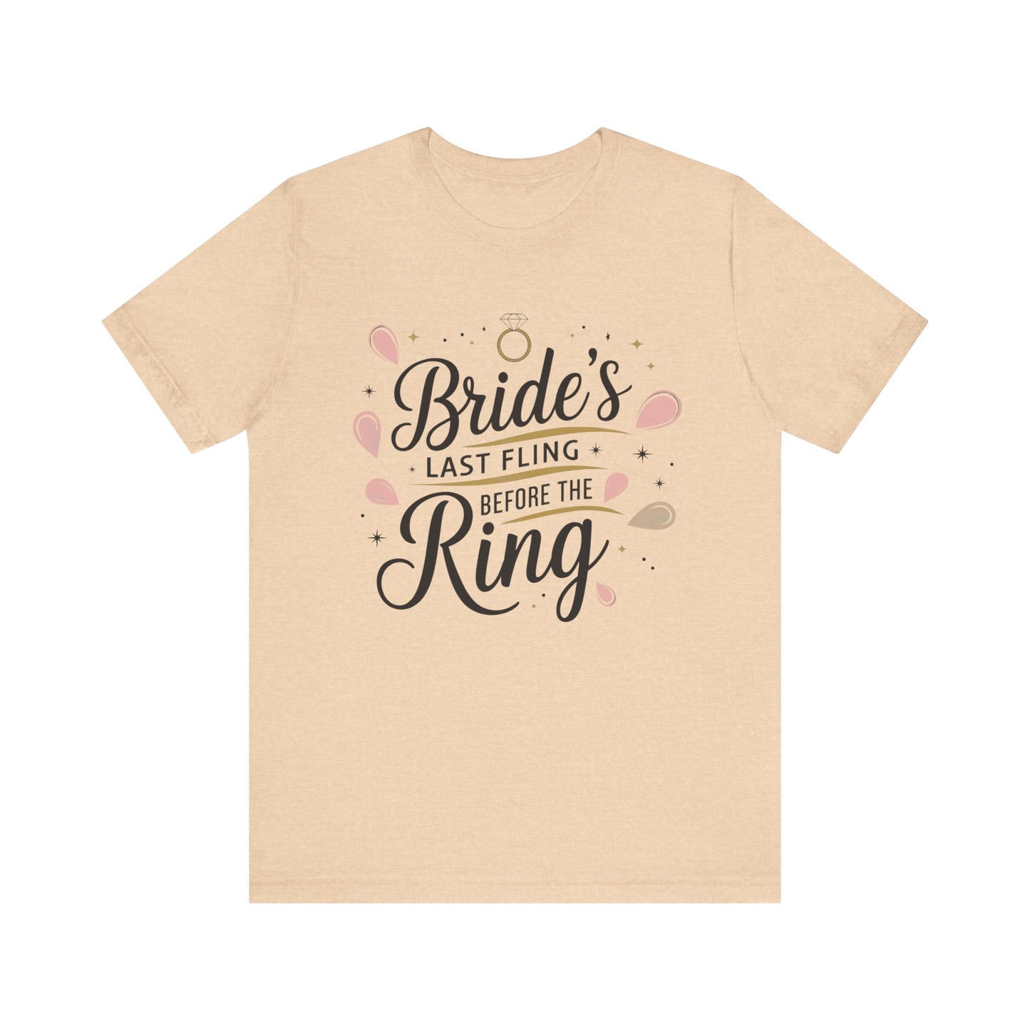 Bachelorette Tee - Unisex Jersey Short Sleeve